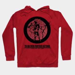 To Go Even Further Beyonf Hoodie